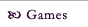 Games